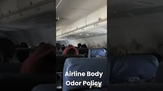 Airline Body Odor Policy What Every Passenger Must Know AirlineRules traveltips [upl. by Aimar]