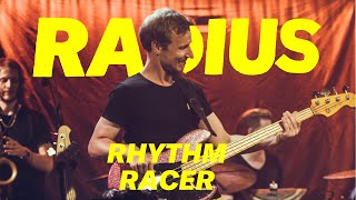 RHYTHM RACER  RADIUS  Live at Artheater [upl. by Sindee293]