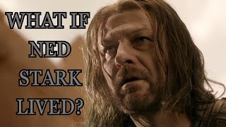 What If Ned Stark Lived Game Of Thrones [upl. by Nairod40]