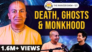 LifeChanging Conversation With The Legendary Monk  Gauranga Das  The Ranveer Show 127 [upl. by Humo727]