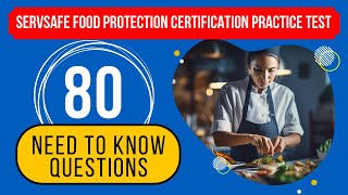 ServSafe Food Protection Manager Certification Practice Test 80 Need to Know Questions [upl. by Hasen468]