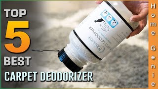 Top 5 Best Carpet Deodorizers Review for OdorsMildewWet Carpet 2023 Power amp Solution Deodorizers [upl. by Michella398]