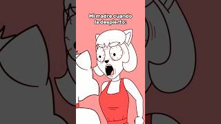 Mi madre cuando la despierto 💀 [upl. by Nnylatsirk774]