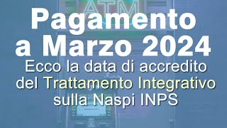 UFFICIALE Pagamento Trattamento integrativo su Naspi a Marzo 2024 [upl. by Ynettirb]