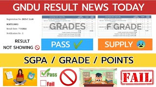 GNDU RESULT NEWS TODAY 😱🔥LATEST UPDATE  PASS ✔️ SUPPLY 😰  SGPA  GRADE  F GRADE  REVALUATION [upl. by Lemej226]