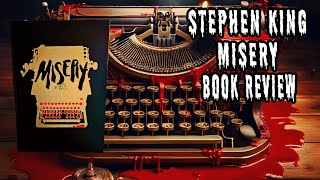 Stephen King Misery Book Review [upl. by Oliy]