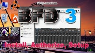 FXpanison BFD3  Install Setup Authorize [upl. by Enelime]