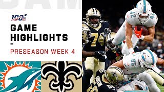 Dolphins vs Saints Preseason Week 4 Highlights  NFL 2019 [upl. by Doley268]