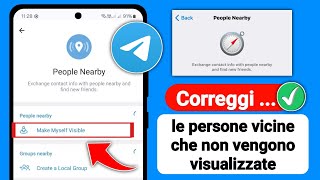 Come risolvere il problema delle persone vicine che non vengono visualizzate su Telegram [upl. by Llohcin215]