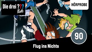 Die drei  Kids  Folge 90 Flug ins Nichts  Hörprobe zum Hörspiel [upl. by Marcellina]