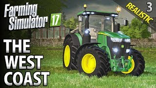 Lets Play Seasons Farming Simulator 17  The West Coast  Episode 3 [upl. by Revart]