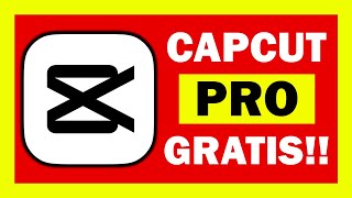 ✅ Cómo TENER CAPCUT PRO GRATIS 2024 ACTUALIZADO ✅ DESCARGAR CAPCUT PRO GRATIS en PCiPhoneAndroid [upl. by Nauqyaj]