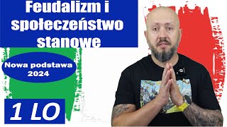 LO kl 1 Feudalizm i społeczeństwo feudalne Feudum czy lenno [upl. by Loy]