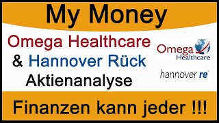 Omega Healthcare Investors amp Hannover Rück Aktienanalyse  Zwei Aktien im Check Lohnt sich ein Kauf [upl. by Albion429]