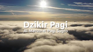 Almatsurat Pagi Sugro Ustadz Hanan  Tanpa Jeda Iklan [upl. by Fachini17]