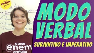 MODOS VERBAIS SUBJUNTIVO E IMPERATIVO  Resumo de Gramática e Língua Portuguesa para o Enem [upl. by Lorolla]