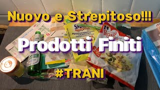 Nuovo e Strepitoso PRODOTTI FINITI  TRANI [upl. by Deva]