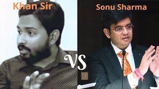 Sonu Sharma Vs Khan Sir Best Motivational Speech of Luck Study motivation video by khan sir [upl. by Ariela250]