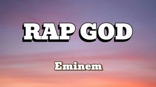 Eminem  Rap God lyrics [upl. by Gaidano320]