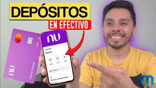 Ya podrás depositar en efectivo a tu CUENTA NU [upl. by Natividad]