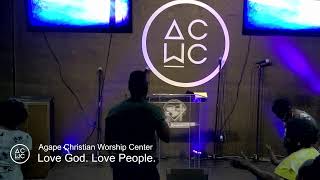 Agape Christian Worship Center Live Stream [upl. by Winfield747]