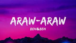 Araw Araw Lyrics Video  BenampBen [upl. by Initirb]