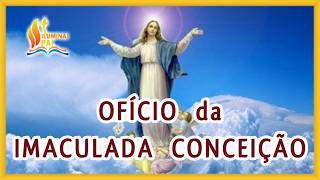 13092024 OFICIO da IMACULADA CONCEIÇÃO de Nossa Senhora Ouvi Mãe de Deus minha oração [upl. by Aneed]