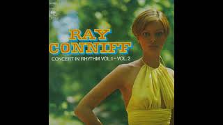 Ray Conniff and His Orchestra amp Chorus  Concert in Rhythm [upl. by Netsirhk]