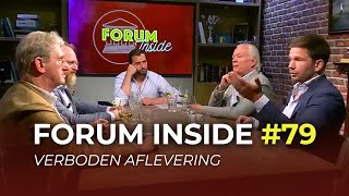 Verboden aflevering Forum Inside Seizoensafsluiter 79 [upl. by Ecadnak16]