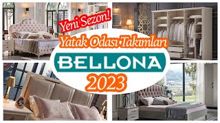 2023 Bellona Yatak Odası TakımlarıYeni Sezon Fiyatlarıyla Birlikte [upl. by Eveline336]