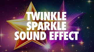 Star Sparkle Twinkle Sound Effect Royalty Free [upl. by Petula38]