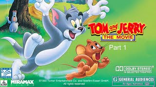 Tom and Jerry The Movie 1992 Part 1 [upl. by Sprage979]