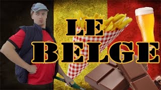 LE BELGE  LE PETIT GUIDE DES CLICHES [upl. by Etnuahs]