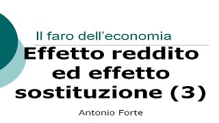 Lezione effetto reddito ed effetto sostituzione parte 3 Bene di Giffen [upl. by Quentin]