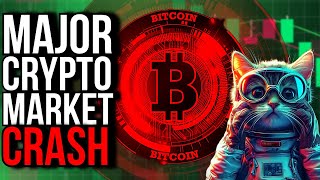 MAJOR CRYPTO CRASH WHAT IS REALLY HAPPENING [upl. by Patsis]