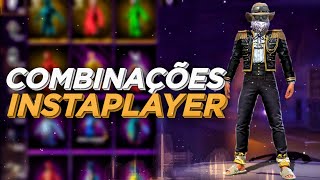 SKINS VERSÃƒO INSTAPLAYER â€¢ MELHORES COMBINAÃ‡Ã•ES DE ROUPAS NO FREE FIRE [upl. by Anhej113]