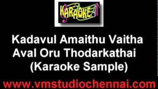 Kadavul Amaithu Vaitha Karaoke Aval Oru Thodarkathaimpg [upl. by Aikemat161]