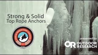 How to Build Top Rope Anchors for Ice Climbing [upl. by Enelkcaj195]