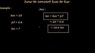 how to convert kva to kw  electrical formulas and calculations [upl. by Retxab]