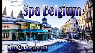 Spa Town Belgium and the 11 Wonderful Tourist Attractions [upl. by Bushweller]