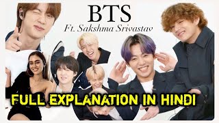 Full explanation in hindi  BTS Ft sakshma srivastav  Indian interview  bts love in India [upl. by Enyaw]