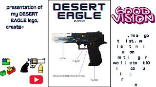 MY DESERT EAGLE IN LEGO Presentation of my creation first video [upl. by Durno999]