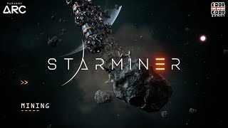 STARMINER  Mining Trailer  Paradox Arc [upl. by Portuna]