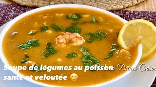 Cette Soupe vous Fera Oublier Toutes les Autres 🍤😋 [upl. by Anet]