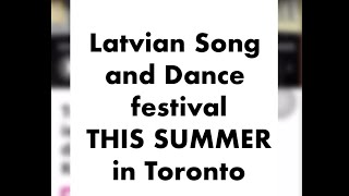 Latvian Song and Dance festival in Toronto 2024 [upl. by Alimat]