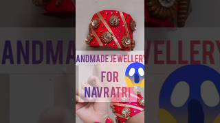 Handmade jewellery for navratri😱shots ytshorts fashion diy handmade craft creative jewellery [upl. by Gower]