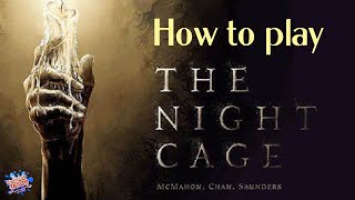 How to play The Night Cage Board Game [upl. by Nims]