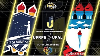 🏆JUFS 2024  UFRPE 🆚 UFAL  Futsal Masculino [upl. by Nylirrej]