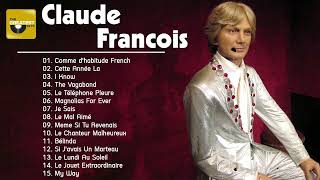 Claude Francois Greatest Hits – Best Songs Of Claude Francois – Claude Francois Album Complet 2023 [upl. by Gyimah]