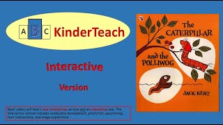 The Caterpillar and the Polliwog  Interactive Read Aloud [upl. by Falo796]